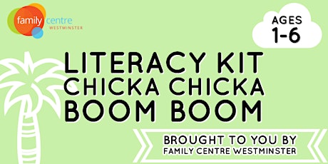 Chicka Chicka Boom Boom Literacy Kit | Virtual Playgroup/Kit Pick-Up tickets
