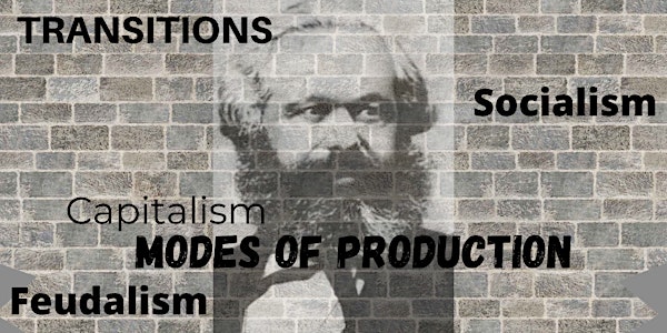 Three Lectures on State Power, Transitions & Modes of production: Part I