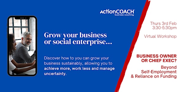 Grow Your Business/Social Enterprise Workshop Taster