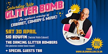 Saturday Nite Glitter Bomb - 30 April 2022 tickets