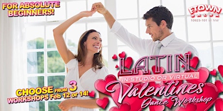 Latin Valentines Dance Workshop (couple)(In-Studio) or (Virtual) tickets
