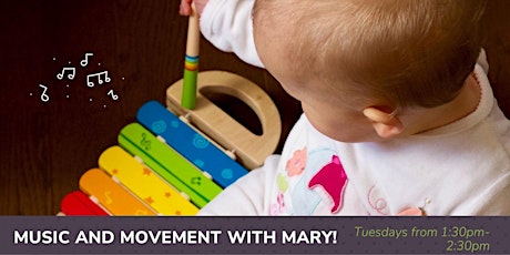 Music and Movement with Mary! tickets
