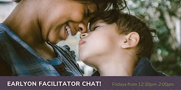 EarlyON Caregiver/Parent Chat!