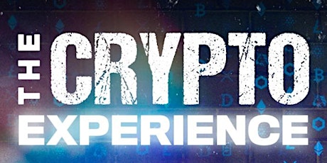 The crypto experiencie tickets