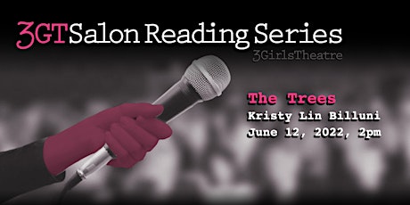 The Trees - 3GT Salon Reading Series 2021-2022 tickets