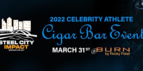 Steel City Impact Celebrity Cigar Event tickets