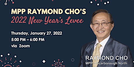 MPP Raymond Cho's 2022 New Year's Levee tickets