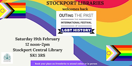 Stockport Libraries presents OUTing the Past LGBTQ+ History Festival tickets