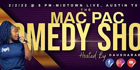 THE MAC PAC COMEDY SHOW ONLINE tickets