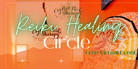 Reiki healing Circle - Free Event tickets
