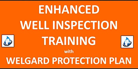 Copy of ENHANCED WELL INSPECTION TRAINING -1/17/22 tickets