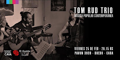 TOM RUD TRIO EN EL CASTILLO DE SANDRO - LUNCH + SHOW tickets