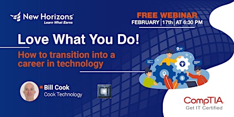 Love What You Do -  How to Transition into a Career in Technology tickets