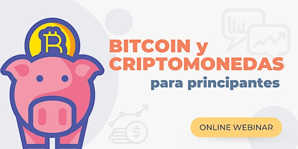 Bitcoin y Criptomonedas para principiantes