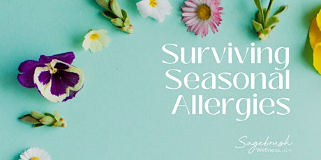 Surviving Seasonal Allergies tickets