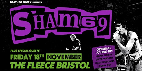 Sham 69 - Jimmy Pursey  Live at The Fleece Bristol tickets