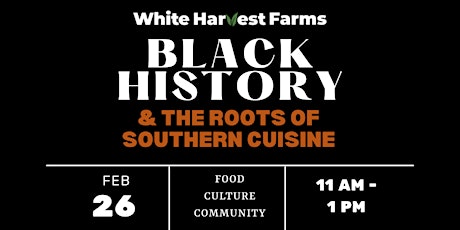 Black History and the Roots of Southern Cuisine