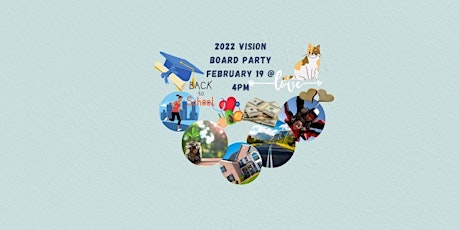 2022  Virtual Vision Board Party tickets
