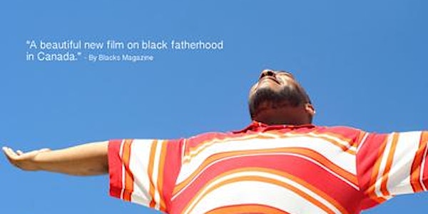 Black Men Loving: A Father's Day Film Screening