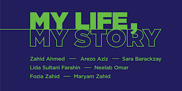 My Life, My Story Panel Discussion and Afghan Tea Corner