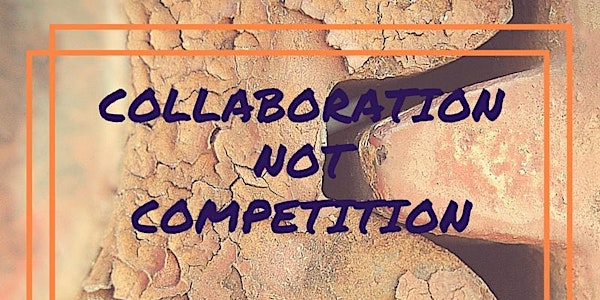 Collaboration not Competition (Alliances 101)