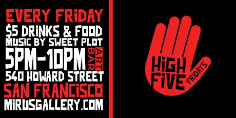 High Five Fridays: Community Happy Hour at Art Bar SF tickets