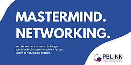 PBLINK Business Mastermind and Networking 10.02.22 tickets