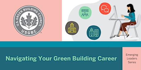 Navigating Your Green Building Career tickets
