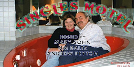Singles Motel w/ Tim Baltz, Mary Sohn & Andrew Peyton tickets