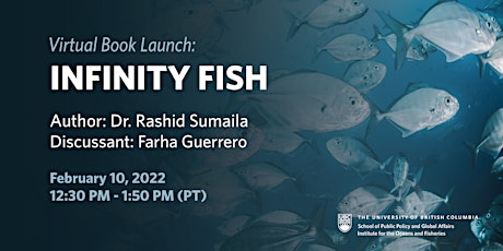 Book Launch: Infinity Fish by Dr. Rashid Sumaila tickets