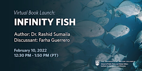 Book Launch: Infinity Fish by Dr. Rashid Sumaila