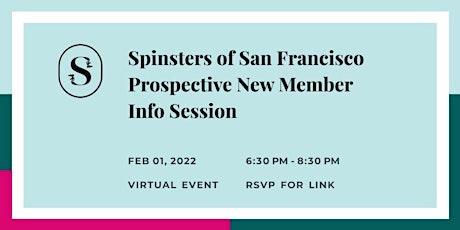 Spinsters of San Francisco Prospective New Member Information Session tickets