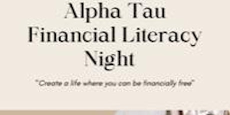 Alpha Tau Chapter Financial Literacy Night Virtual Chapter Meet Up tickets