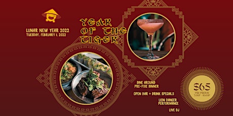 CELEBRATE THE YEAR OF THE TIGER AT PY : CHINESE NEW YEAR 2022 tickets