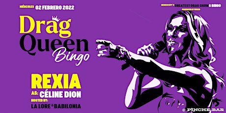 Drag Queen Bingo, Céline Dion tickets