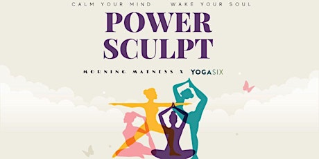 Power Sculpt & Healthy Bites at YogaSix Miami Midtown Studio tickets