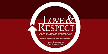 Love & Respect Conference tickets