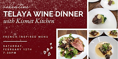 Telaya Wine Dinner with Kismet Kitchen tickets