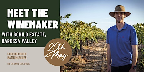 Meet the Winemaker with Chief Winemaker of Schild Estate from Barossa