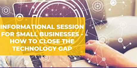 Small Businesses - How to Close the Technology Gap tickets
