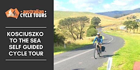 Kosciuszko to the Sea Self Guided Cycle Tour tickets