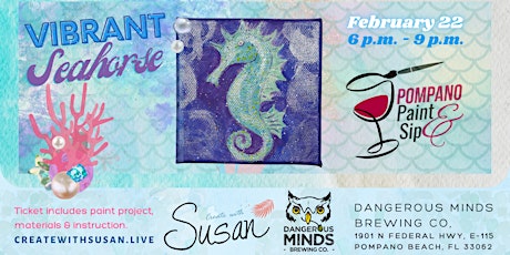 Paint a Vibrant Seahorse with Pompano Paint 'n Sip tickets