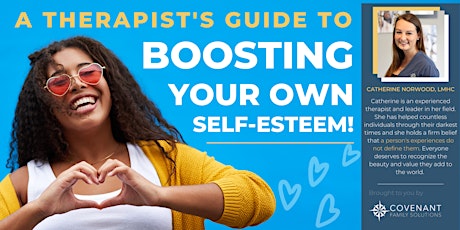 A Therapist's Guide to Boosting Your Own Self-Esteem tickets