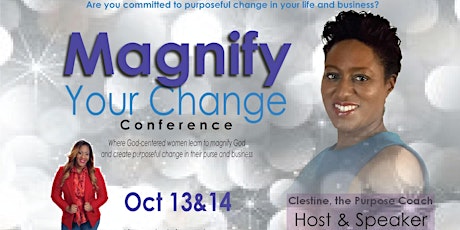 Magnify Your Change