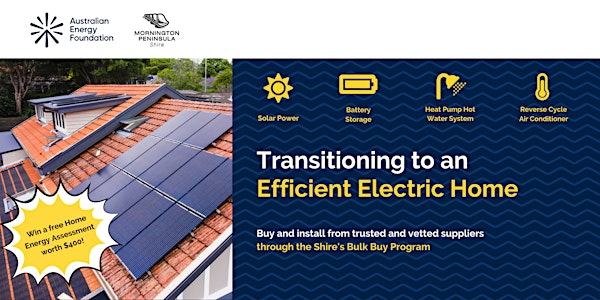 Transitioning to an Efficient Electric Home - Mornington Peninsula Shire