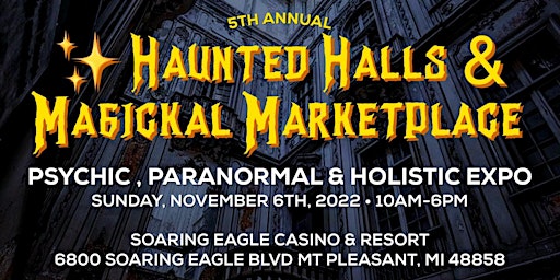 Haunted Halls & Magickal Marketplace