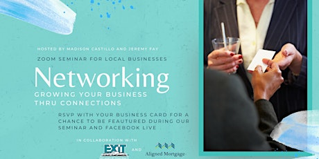 Networking; Growing Your Business Thru Connections tickets