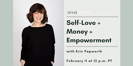 Self-Love + Money + Empowerment tickets
