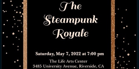 The Steampunk Royale tickets