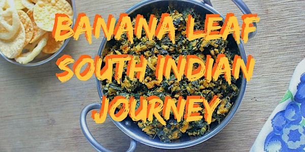 Banana Leaf South Indian Journey
